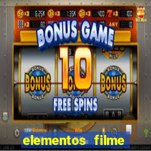 elementos filme completo dublado